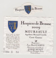 Etiquette Et Millésime HOSPICES DE BEAUNE " MEURSAULT 2009 - Cuvée Goureau " (3246)_ev675 - Bourgogne