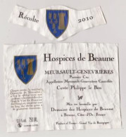Etiquette Et Millésime HOSPICES DE BEAUNE " MEURSAULT GENEVRIERES 1er Cru 2010 - Cuvée Philippe Le Bon " (2887)_ev435 - Bourgogne
