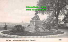 R449873 Roma. Monumento Ai Fratelli Cairoli. 2211 - Mundo