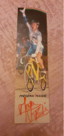 Autographe Frederic Magné Pistard Equipe De France Format 5,5 X 20,5 Cm - Ciclismo