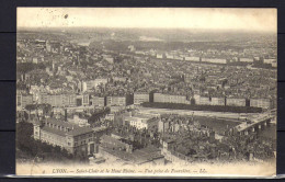 Lyon - Saint-Clair Et Le Haut Rhone - Vue Prise De Fourviere - Sonstige & Ohne Zuordnung