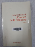 L'Exercice De La Médecine - Autres & Non Classés