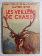 Les Veillées De Chasse - Other & Unclassified