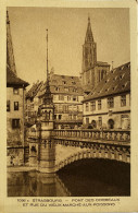 CPA (Bas Rhin) STRASBOURG - Pont Des Corbeaux Et Rue Du Vieux Marché Aux Poissons - Strasbourg