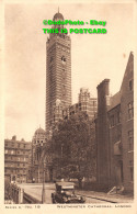 R450038 Series A. No. 18. Westminster Cathedral. London. St. Pauls Hospital Comp - Autres & Non Classés