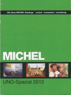 MICHEL UNO SPEZIAL KATALOG 2012 GEBRAUCHT X416ADE - Altri & Non Classificati