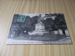 CPA Belfort (90).La Statue " Quand-Même " - Carte Oblitérée Le 10/07/1913. - Belfort - City