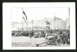 AK Hamburg, Rathausmarkt Mit Eroberten Geschützen, Aufgestellt Am 5. November 1914  - Mitte