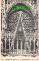 R450729 Cathedrale De Rouen. La Grande Rosace. ND. Levy Et Neurdein Reunis - Monde