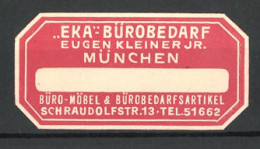 Präge-Reklamemarke Eka Bürobedarf Von Eugen Kleiner Jr., Schraudolfstr. 13, München  - Vignetten (Erinnophilie)