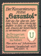 Reklamemarke Garantol Eier-Konservierungsmittel, Garantol Gesellschaft MbH, Dresden, Firmenlogo  - Erinnofilie