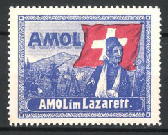 Reklamemarke Amol Im Lazarett, Verwundeter Soldat Mit Schweizer Flagge  - Vignetten (Erinnophilie)