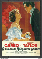 Advertising Card Werbepostkarte Printed In France Le Roman De Marguerite Gautier G. Garbo & R. Taylor Movie Film Kino - Posters Op Kaarten
