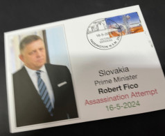 16-5-2024 (5 Z 17) Slovakia Prime Minister Robert Fico Assassination Attempt (16th May 2024) - Covers & Documents