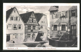 AK Marbach A. N., Schillers Geburtshaus Und Wilder-Mann-Brunnen  - Marbach