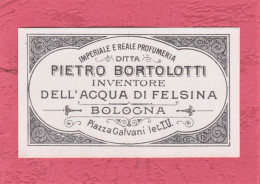 Etiquettes Parfume, Parfume Labes, Etichette Profumeria Pietro Bortolotti- Inventore Acqua Di Felsina. 63x 37mm - Labels