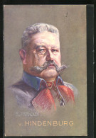 Künstler-AK Paul Von Hindenburg In Uniform  - Personaggi Storici
