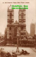 R451581 London. Westminster Abbey. West Front - Andere & Zonder Classificatie