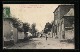 CPA St Quentin-la-Motte-Croix-au-Bailly, Rue De L`Eglise  - Other & Unclassified