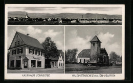 AK Urloffen, Kaufhaus Schneider, Wallfahrtskirche Zimmern, Panorama  - Autres & Non Classés