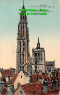 R452012 Anvers. Tour De La Cathedrale. Postcard. 1910 - World