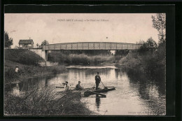 CPA Pont-Arcy, Le Pont Sur L`Aisne  - Sonstige & Ohne Zuordnung