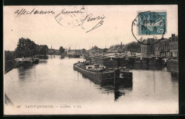 CPA Saint-Quentin, Le Port  - Saint Quentin