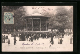 CPA Saint-Quentin, Le Kiosque De La Musique  - Saint Quentin