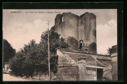 CPA Ambleny, La Tour De L`ancien Château Féodal  - Other & Unclassified