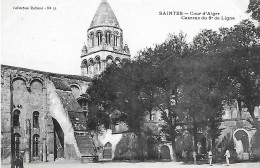 17)    SAINTES  - Cour D' Alger Caserne Du 6 E De Ligne - Saintes