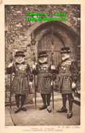 R452136 Tower Of London. Yeoman Warders In State Dress. H. M. Office Of Works. H - Autres & Non Classés