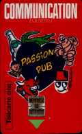 TELECARTE CINQ...  COMMUNICATION...PASSION PUB ...PETIT TIRAGE - 5 Einheiten