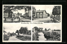 AK Brodersby B. Eckernförde, Strassenpartie, Gasthof, Flusspartie  - Eckernförde