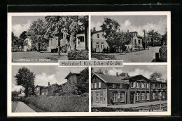 AK Holzdorf Bei Eckernförde, Geschäfthaus Ernst Brügmann, Gasthaus Und Bahnhof, Strassenpartie  - Eckernförde