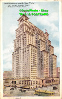 R452502 Hotel Commonwealth. New York. The Worlds Greatest Hotel. N. Y. 357. 1923 - World