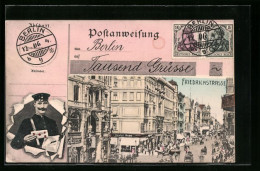 AK Berlin, Friedrichstrasse, Postbote Mit Siegelbrief  - Poste & Postini
