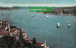 R452989 Constantinople. Bosphore. Vue Prise Des Chateaux DEurope - World