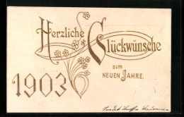 AK Jahreszahl 1903, Herzliche Glückwünsche  - Other & Unclassified