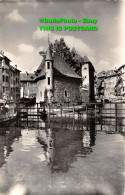 R453066 Annecy. 786. Vieux Quartiers. Le Palais De LIle Et Le Canal Du Thiou. G. - World