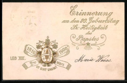 Präge-Künstler-AK Neunzigster Geburtstag Sr. Heiligkeit Des Papstes Leo XIII., 1810-1900, Wappen  - Papi