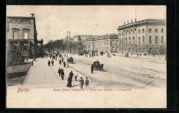 AK Berlin, Palais Kaiser Wilhelm I. Und Universtität Unter Den Linden  - Mitte