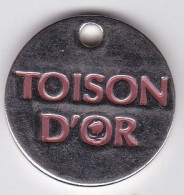 Jeton De Caddie En Métal - Centre Commercial La Toison D'Or à Dijon (21) - Toisonblog.com + 20 Ans - Supermarché - Trolley Token/Shopping Trolley Chip