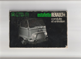 Guide  De Conduite Et D'entretien  Estafette RENAULT 1969 - Ohne Zuordnung