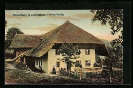 AK Schlechtbach /Schwarzwald, Traditionelles Bauernhaus Im Ort  - Other & Unclassified