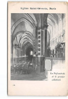 PARIS - Eglise Saint Séverin - La Nef Centrale Et Le Premier Collatéral - état - Eglises