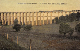 CHAUMONT - Le Viaduc - état - Chaumont