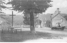 VIEUX MOULIN - Entrée Du Village - Très Bon état - Autres & Non Classés