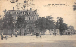 CHAUMONT - La Banque De France Et La Gare - Très Bon état - Chaumont