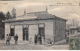 TOUL Pittoresque - Gare Du Chemin De Fer De Toul à Thiaucourt - Très Bon état - Toul