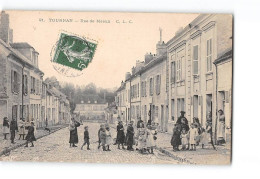 TOURNAN - Rue De Meaux - Très Bon état - Tournan En Brie